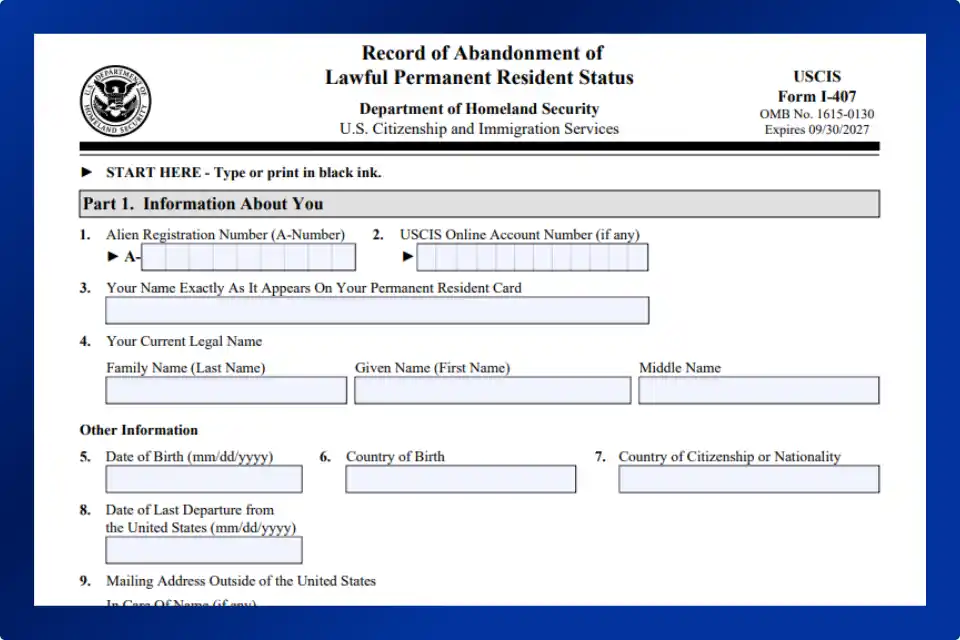 Thường trú nhân bị ép ký Form I-407? Cần lưu ý gì?