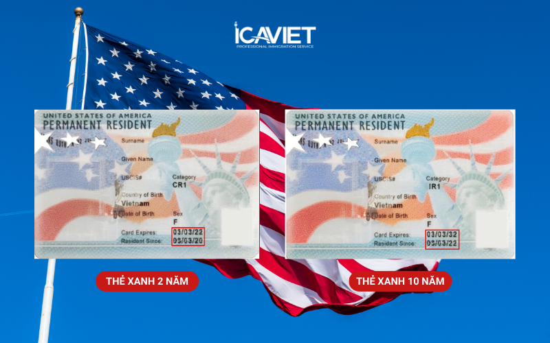 Thẻ xanh 2 năm và thẻ xanh 10 năm